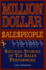 Million Dollar Salespeople Success Stories of Top Sales Performers