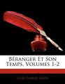 Branger Et Son Temps Volumes 12