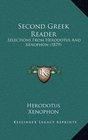 Second Greek Reader Selections From Herodotus And Xenophon