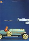 Rolling Tin Toy Cars and Motorcycles from 1920 to 1935