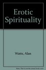 Erotic Spirituality