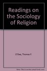 Readings on the Sociology of Religion