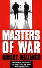 Masters of War  Military Dissent and Politics in the Vietnam Era