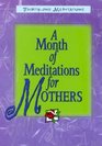 Month of Meditations for Mothers