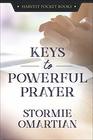 Keys to Powerful Prayer