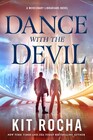 Dance with the Devil (Mercenary Librarians, Bk 3)
