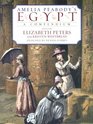 Amelia Peabody's Egypt A Compendium