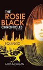 Rosie Black Chronicles Book Two