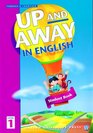 Up and Away in English Student Book Level 1