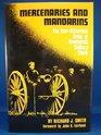 Mercenaries and Mandarins The EverVictorious Army in nineteenth century China