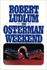 OSTERMAN WEEKEND,THE
