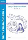 Early Comprehension Bk3