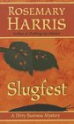 Slugfest