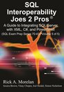 SQL Interoperability Joes 2 Pros A Guide to Integrating SQL Server with XML C and PowerShell