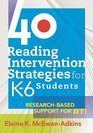40 Reading Intervention Strategies for K6 Students ResearchBased Support for RTI