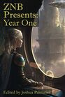 ZNB Presents Year One