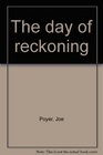 The Day Of Reckoning