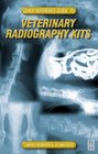 Practical Veterinary Procedures  Quick Reference Guide to Veterinary Equipment Radiology Kit