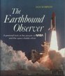 The earthbound observer: A personal look at the people of NASA and the space shuttle effort