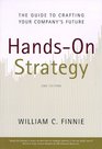 HandsOn Strategy  The Guide to Crafting Your Company's Future 2nd Edition