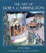 The Art of Dora CarringtonJane Hill
