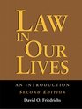 Law In Our Lives An Introduction