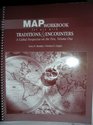 Traditions  Encounters A Global Perspective on the Past  Map Workbook