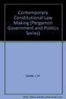 Contemporary Constitutional Lawmaking The Supreme Court and the Art of Politics