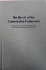 Revolt of the Conservative Democrats Essay on American Political Culture and Political Development 183744