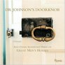Dr. Johnson's Doorknob: And Other Significant Parts of Great Men's Houses