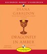 Dragonfly in Amber (Outlander, Bk 2) (Unabridged Audio CD)