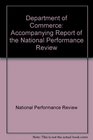 Department of Commerce Accompanying Report of the National Performance Review