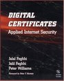 Digital Certificates Applied Internet Security