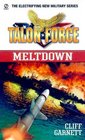 TALON Force  Meltdown
