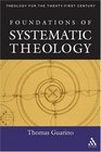 Foundations Of Systematic Theology