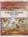 Colonial Painters 1788  1880