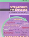 Strategies for Success in Science and Inquiry Level H