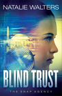 Blind Trust (Snap Agency, Bk 3)