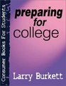Preparing for College (Consumer Books for College Students)