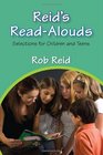 Reid's ReadAlouds Selections for Children and Teens