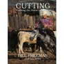 Cutting Training the Horse and Rider