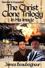 In His Image (Christ Clone Trilogy, Book 1)