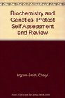 Biochemistry and Genetics Pretest Self Assessment and Review