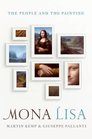 Mona Lisa The People and the Painting