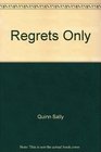 Regrets Only