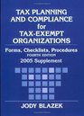 Tax Planning and Compliance for TaxExempt Organizations 2005 Supplement