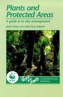 Plants and Protected Areas A Guide to the InSitu Management