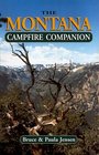 The Montana Campfire Companion