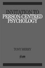 Invitation to Personcentred Psychology