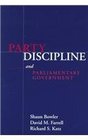 PARTY DISCIPLINE PARLIAMENTARY GOVERNM